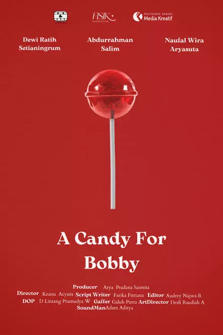 A Candy for Bobby A Candy for Bobby