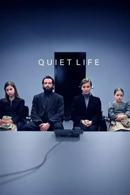 Quiet Life Quiet Life