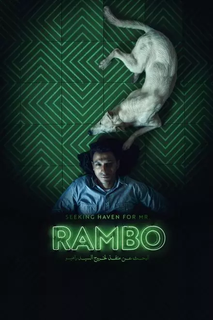 Seeking Haven for Mr. Rambo Seeking Haven for Mr. Rambo